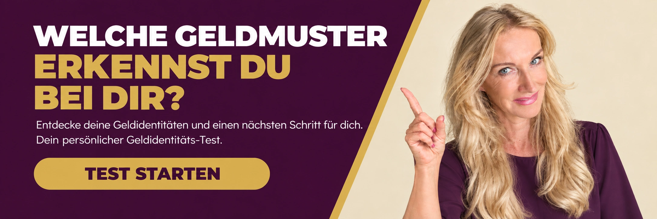 Entdecke deine Geldidentitäten. Persönlichen Test starten.